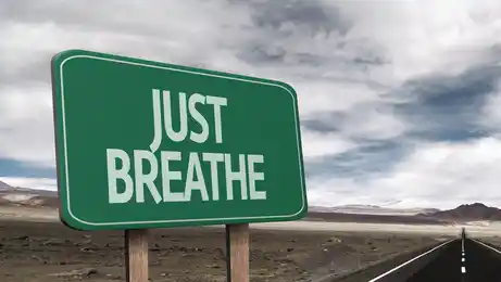 Just Breathe sign